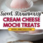 Creamy Strawberry Mochi Delights Recipe