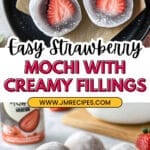 Creamy Strawberry Mochi Delights Recipe