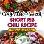 Ultimate Slow-Cooked Short Rib Chili Recipe