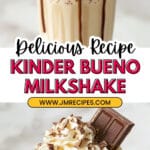 Decadent Kinder Bueno Milkshake Recipe