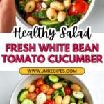 White Bean Tomato Cucumber Salad Recipe