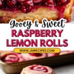 Raspberry Rolls Easy and Gooey Recipe