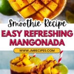 Mangonada Smoothie Recipe