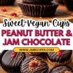 Peanut Butter & Jam Chocolate Cups Recipe