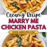 Marry Me Chicken Pasta Recipe