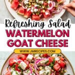 Watermelon Goat Cheese Salad Recipe