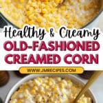 Old Fashioned Creamed Corn Recipe