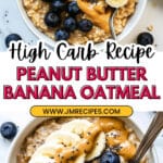 Peanut Butter Oatmeal Recipe