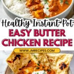 Instant Pot Butter Chicken Recipe