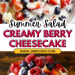 Summer Berry Cheesecake Salad Recipe