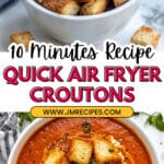 Easy Air Fryer Croutons Recipe