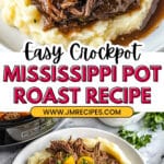 The Best Mississippi Pot Roast Recipe