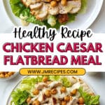 Chicken Caesar Flatbread Recipe