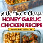 High-Protein Honey Garlic Butter Chicken with Mac & Cheese Recipe