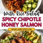 Spicy Chipotle Honey Salmon Rice Salad Recipe