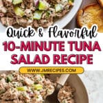 Life Changing 10-Minute Tuna Salad Recipe