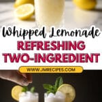 Two Ingredient Whipped Lemonade Recipe