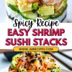 Spicy Shrimp Sushi Stacks Recipe