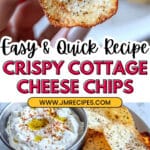 Cottage Cheese Chips Recipe