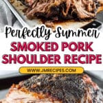 Smoked Pork Shoulder Recipe