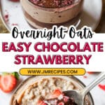 Chocolate Covered Strawberry Overnight Oats Recipe
