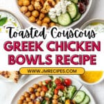 Greek Chicken Bowls with Toasted Pearl Couscous Recipe
