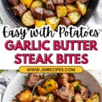 Garlic Butter Steak Bites and Potatoes Recipe