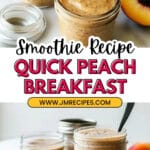 Peach Breakfast Smoothie Recipe