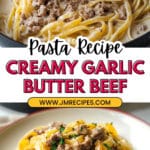 Garlic Butter Beef Pasta Recipe