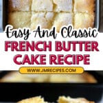French Butter Cake Recipe
