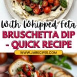 5-Minute Bruschetta Dip Recipe
