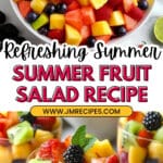 The Best Summer Fruit Salad Recipe