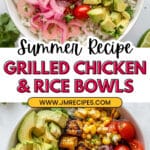 Grilled Chicken Summer Rice Bowls Recipe