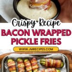 Bacon Wrapped Pickles (AKA Pickle Fries) Recipe