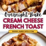 Baked Cream Cheese French Toast Casserole Recipe