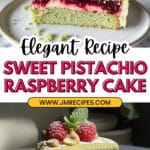 Pistachio Raspberry Cake Recipe