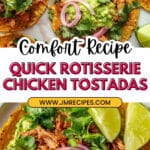 Easy Rotisserie Chicken Tostadas with Quick Pickled Onions Recipe