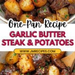 Garlic Butter Steak and Potatoes Recipe