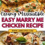 Marry Me Chicken Recipe