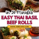 20 Minute Thai Basil Beef Rolls Recipe