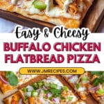 Wicked Easy Buffalo Chicken Flatbread Recipe